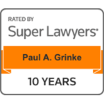 Paul Grinke Rated by Super Lawyers 10 Years